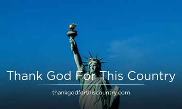 ThankGodForThisCountry.com - Creative brandable domain for sale